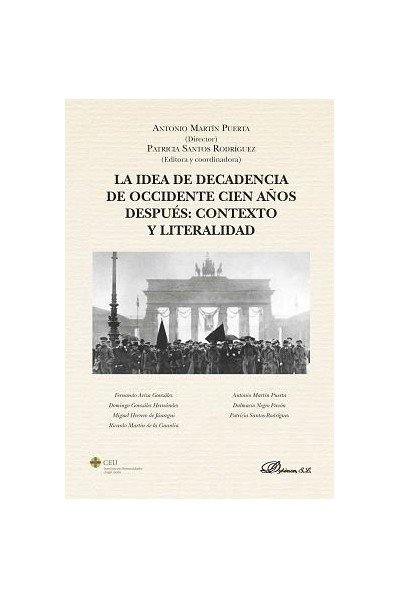 IDEA DE DECADENCIA DE OCCIDENTE CIEN AÑOS DESPUES: CONTEXTO
