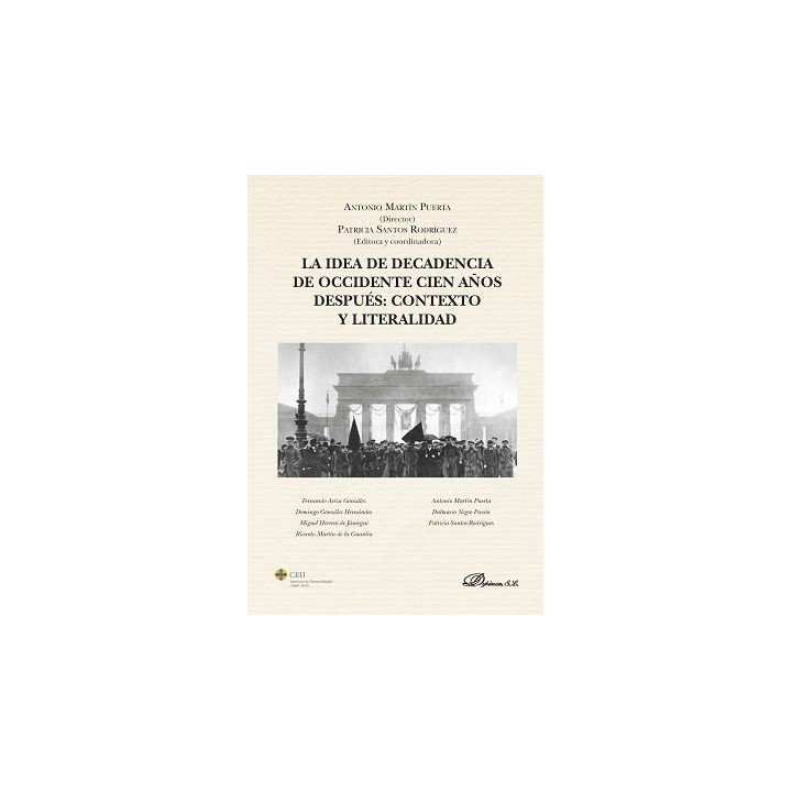 IDEA DE DECADENCIA DE OCCIDENTE CIEN AÑOS DESPUES: CONTEXTO