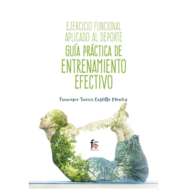 EJERCICIO FUNCIONAL APLICADO AL DEPORTE GUIA PRACTICA DE E