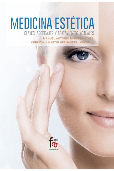 MEDICINA ESTETICA CLAVES ABORDAJES Y TRATAMIENTOS