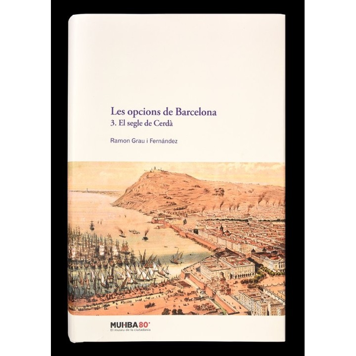 LES OPCIONS DE BARCELONA 3 EL SEGLE DE CERDA.