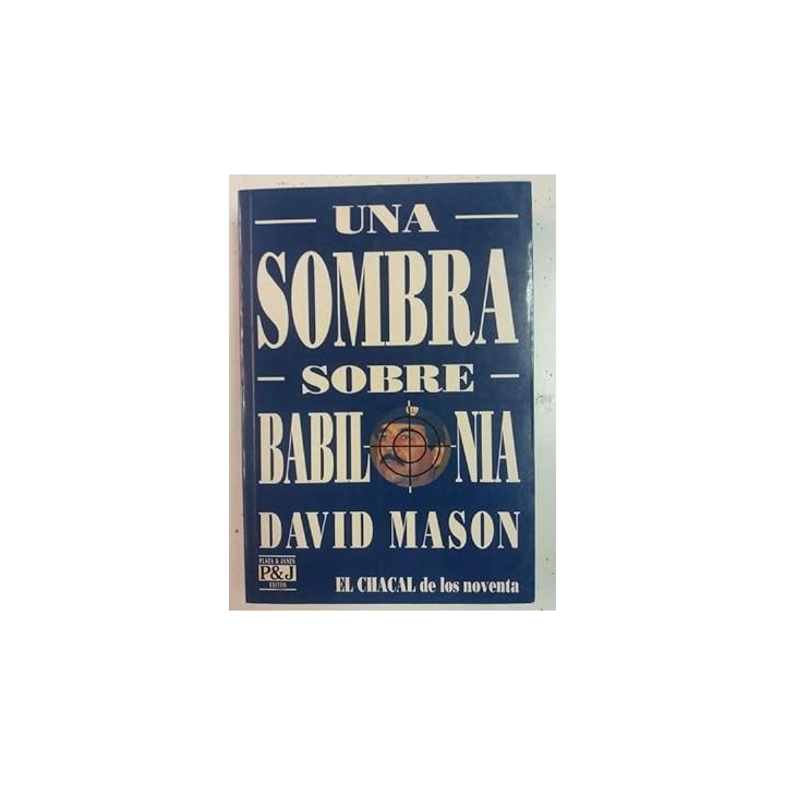 UNA SOMBRA SOBRE BABILONIA