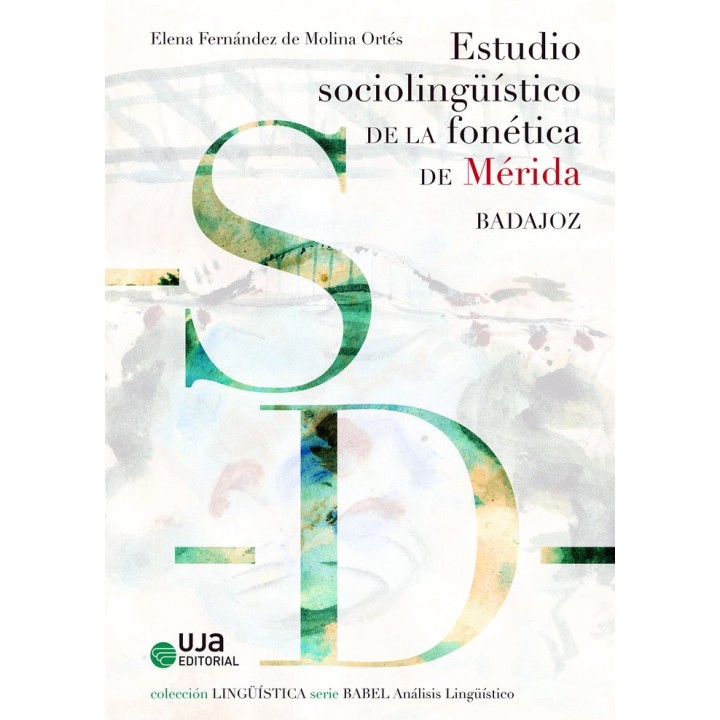 ESTUDIO SOCIOLINGÜISTICO DE LA FONETICA DE MERIDA BADAJOZ