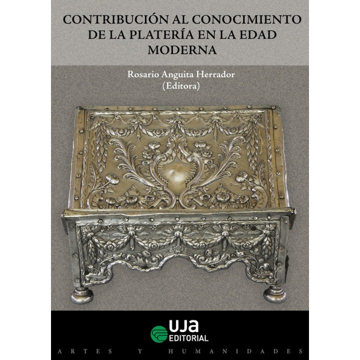 CONTRIBUCION AL CONOCIMIENTO DE LA PLATERIA EN LA EDAD MODER