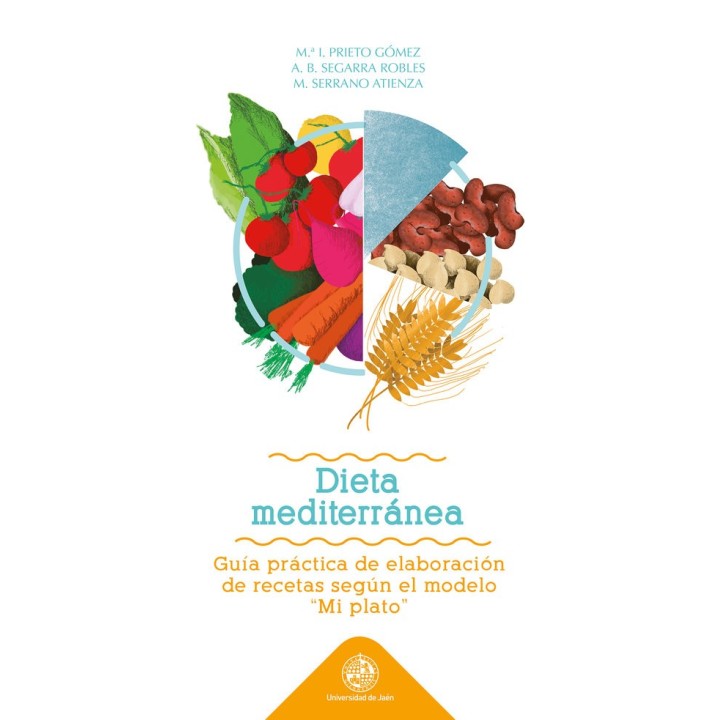 DIETA MEDITERRANEA GUIA PRACTICA DE ELABORACION DE RECETAS
