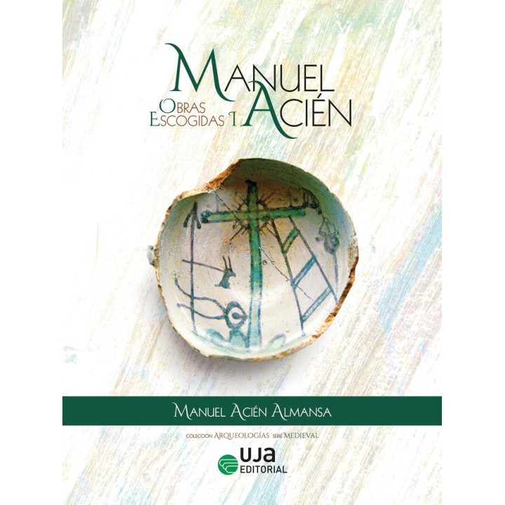 MANUEL ACIEN OBRAS ESCOGIDAS I