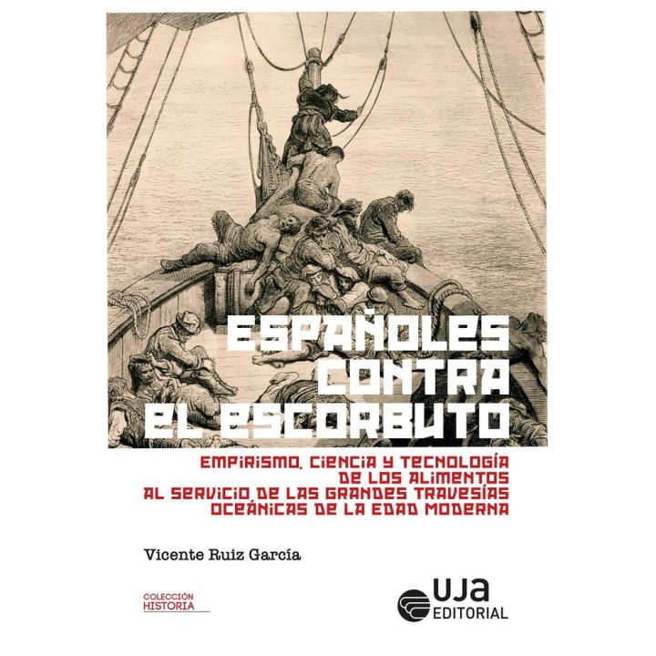 ESPAÑOLES CONTRA EL ESCORBUTO EMPIRISMO CIENCIA Y TECNOLOG
