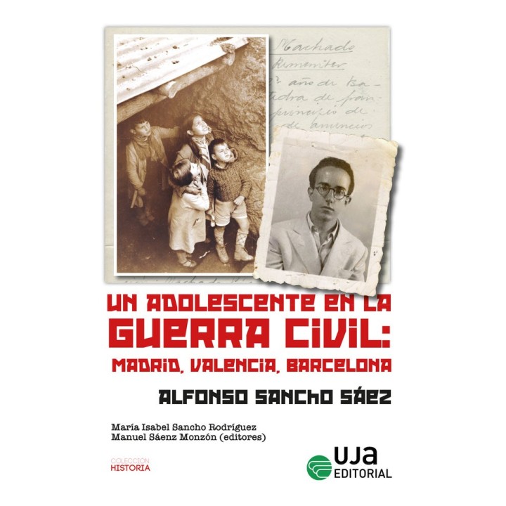 UN ADOLESCENTE EN LA GUERRA CIVIL MADRID VALENCIA, BARCELO