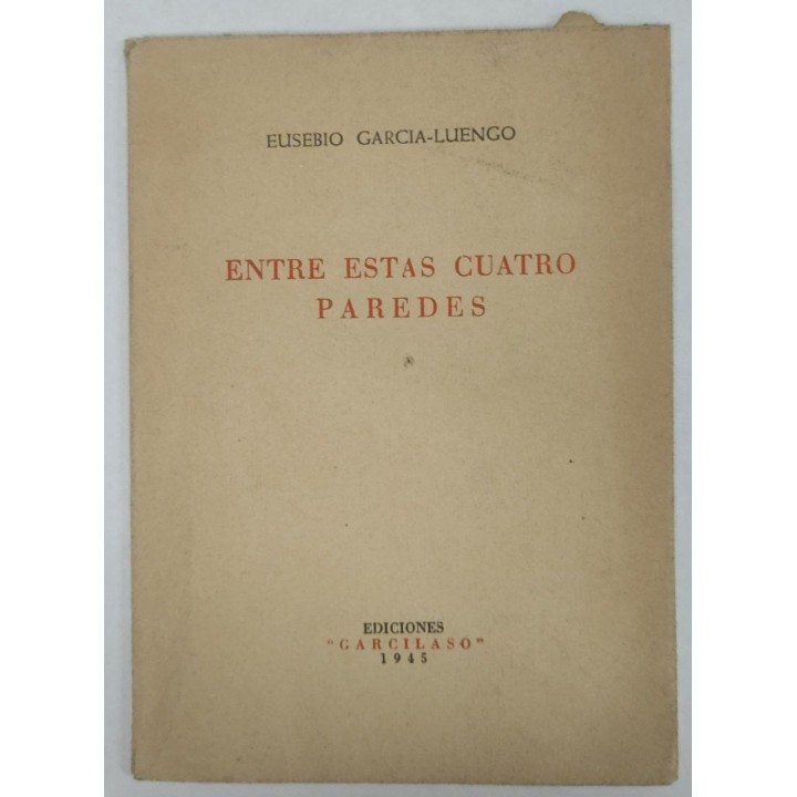ENTRE ESTAS CUATRO PAREDES
