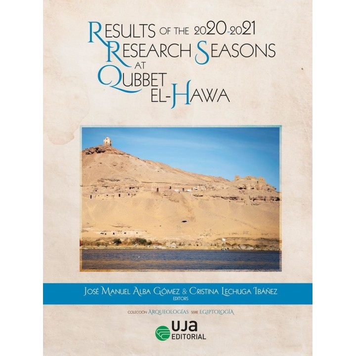 RESULTS OF THE 2020-2021: RESEARCH SEASONS AT QUBBET EL-HAWA