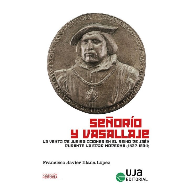 SEÑORIO Y VASALLAJE LA VENTA DE JURISDICCIONES EN EL REINO