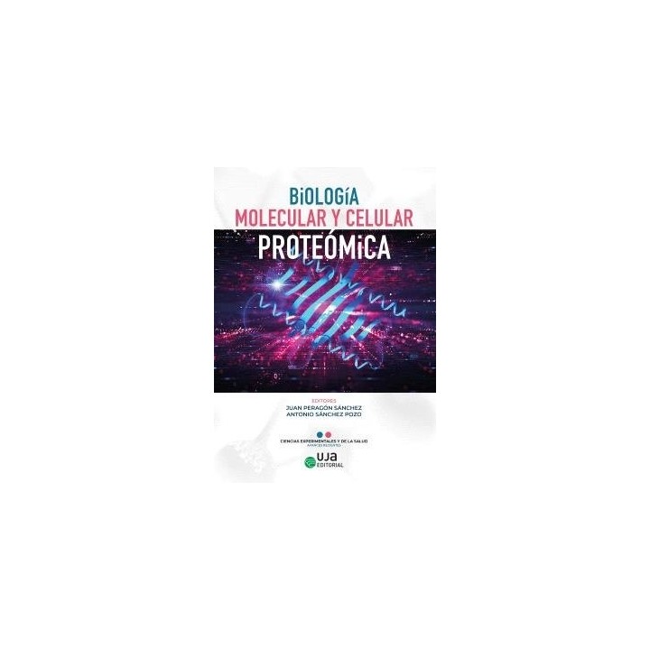 BIOLOGIA MOLECULAR Y CELULAR PROTEOMICA