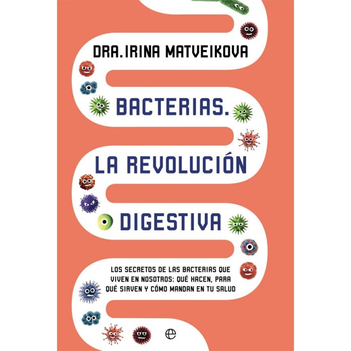 BACTERIAS LA REVOLUCION DIGESTIVA