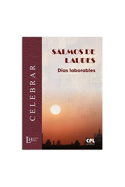 SALMOS DE LAUDES: DIAS LABORABLES