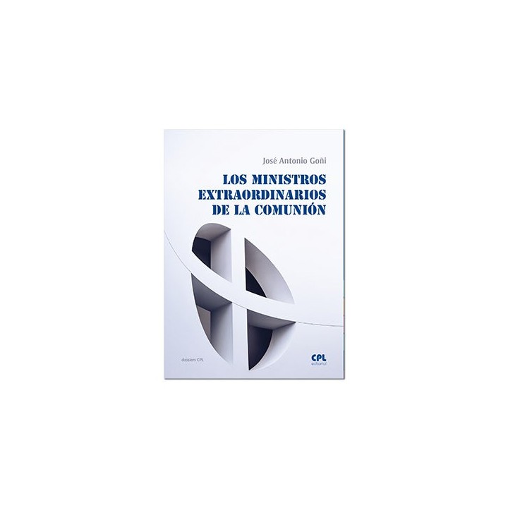 MINISTROS EXTRAORDINARIOS DE LA COMUNION,LOS