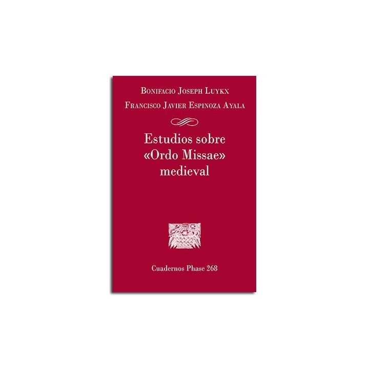 ESTUDIOS SOBRE ORDO MISSAC MEDIEVAL
