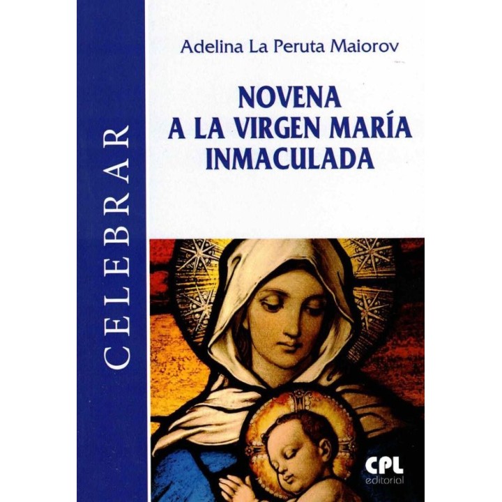 NOVENA A LA VIRGEN MARIA INMACULADA