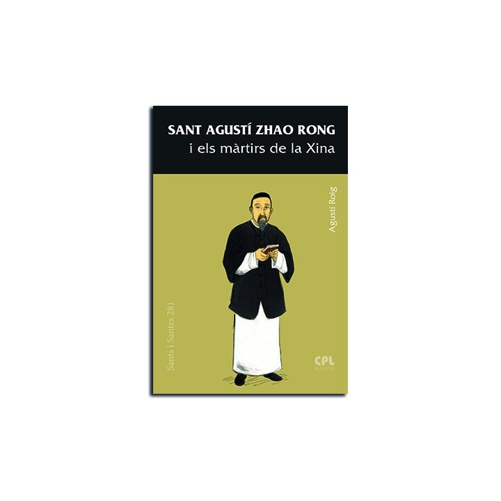SANT AGUSTI ZHAO RONG I ELS MARTIRS DE LA XINA