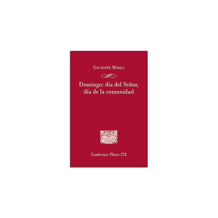 DOMINGO DIA DEL SEÑOR DIA DE LA COMUNIDAD