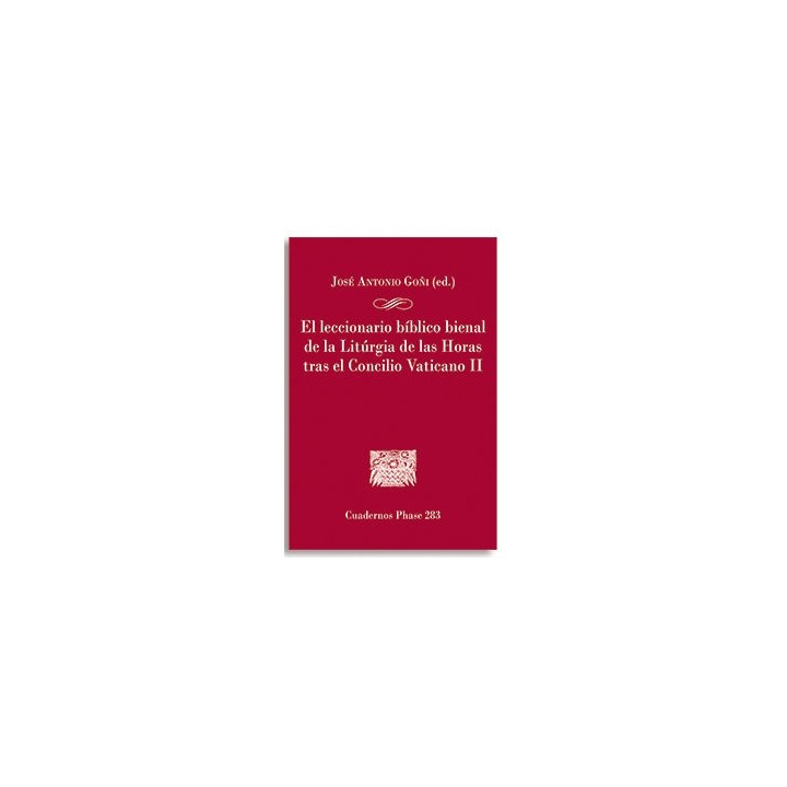 LECCIONARIO BIBLICO BIENAL DE LA LITURGIA DE LAS HORAS