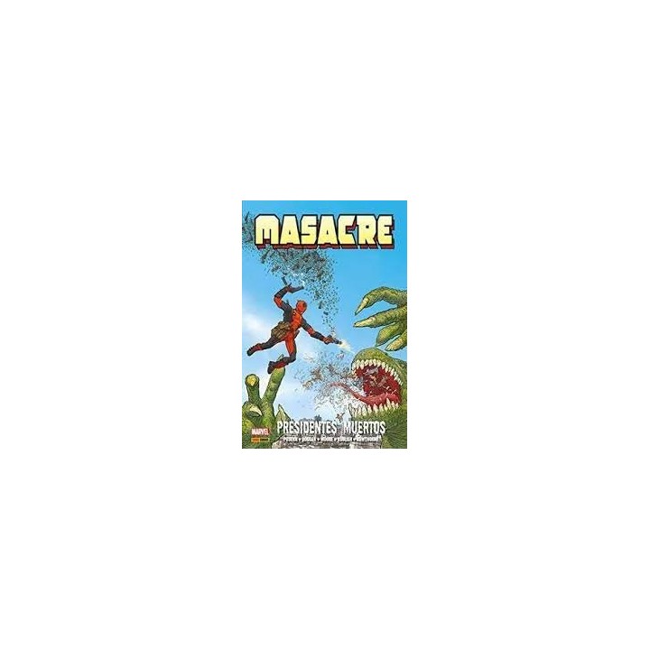 MASACRE 1. PRESIDENTE MUERTOS