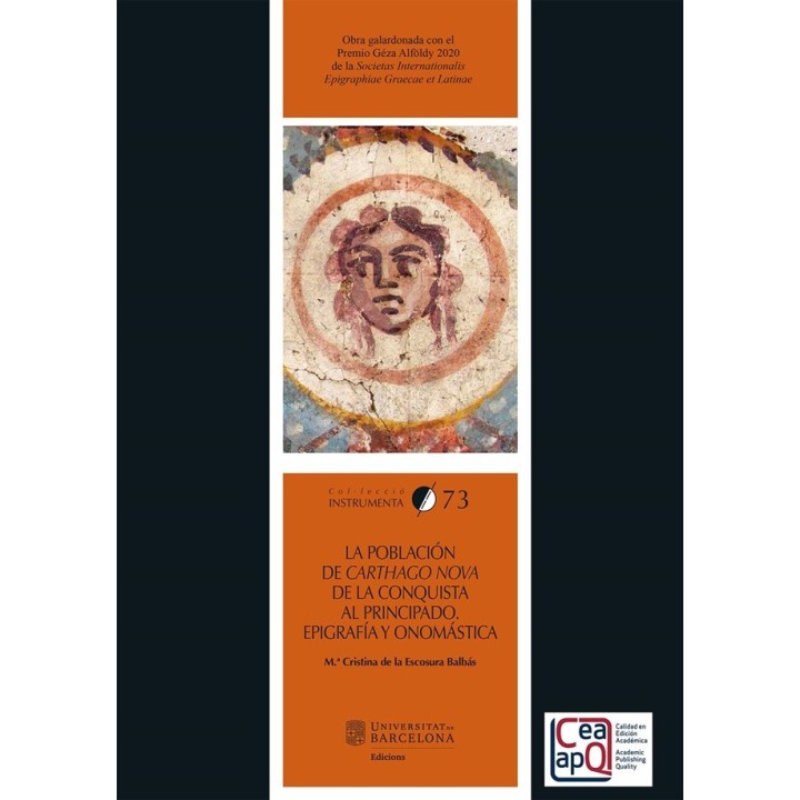 LA POBLACION DE CARTHAGO NOVA DE LA CONQUISTA AL PRINCIPADO
