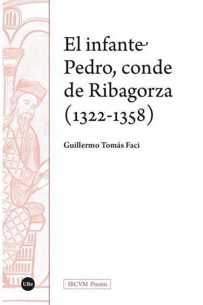 EL INFANTE PEDRO CONDE DE RIBAGORZA 1322 1358