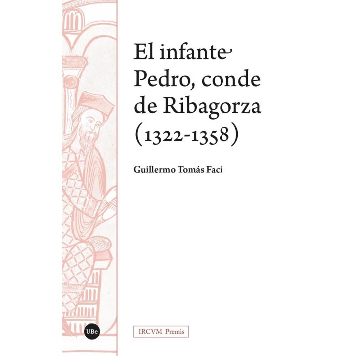 EL INFANTE PEDRO CONDE DE RIBAGORZA 1322 1358