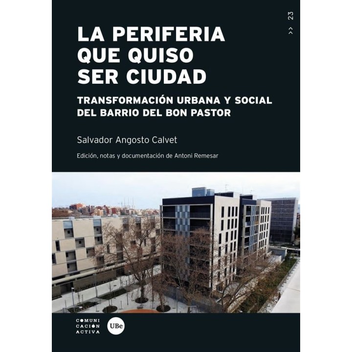 LA PERIFERIA QUE QUISO SER CIUDAD