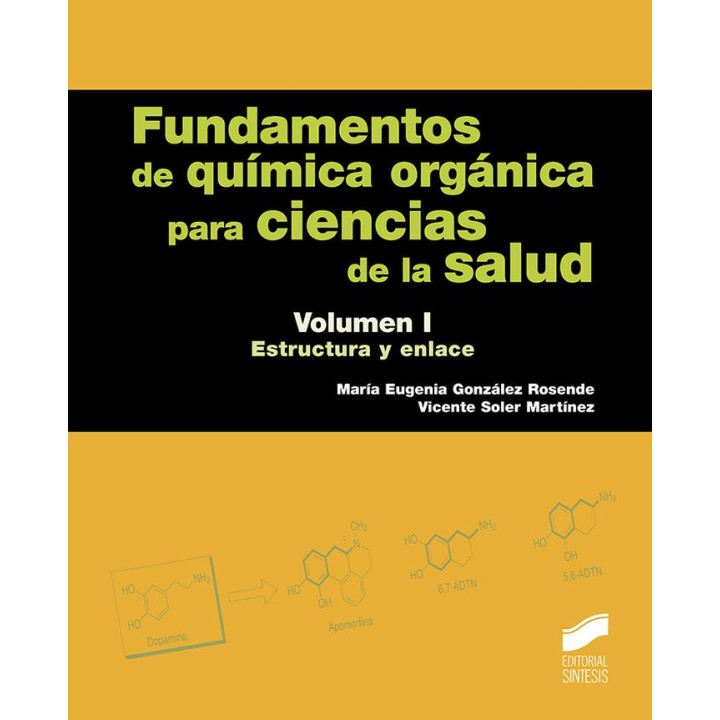 FUNDAMENTOS DE QUIMICA ORGANICA PARA CIENCIAS DE LA SALUD. V