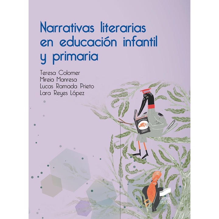 NARRATIVAS LITERARIAS EN EDUCACION INFANTIL Y PRIMARIA