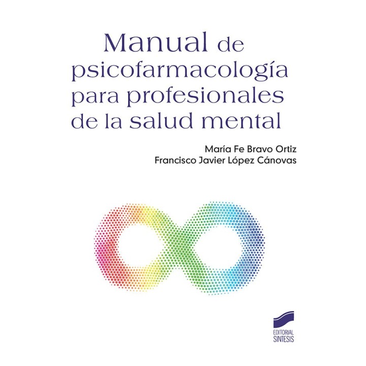 MANUAL DE PSICOFARMACOLOGIA PARA PROFESIONALES DE LA SALUD