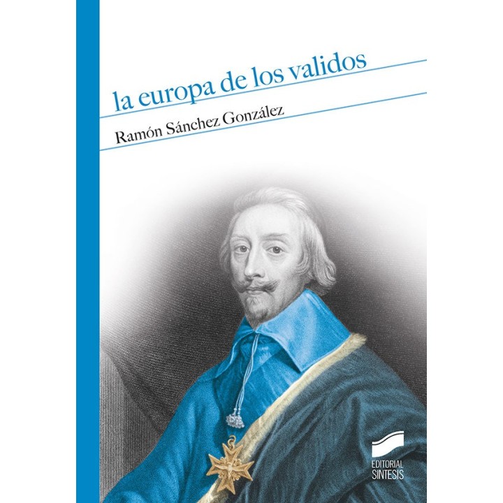 EUROPA DE LOS VALIDOS,LA