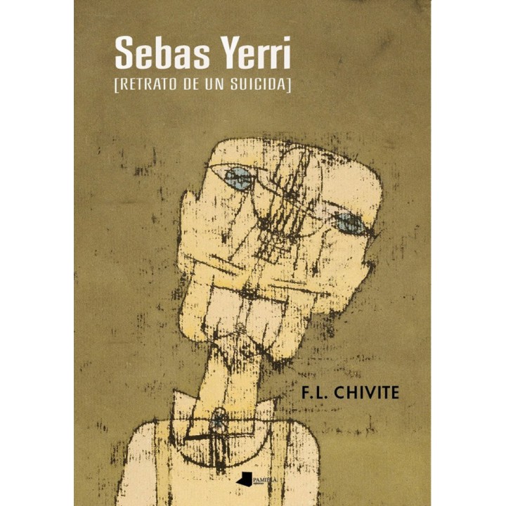 SEBAS YERRI [RETRATO DE UN SUICIDA]