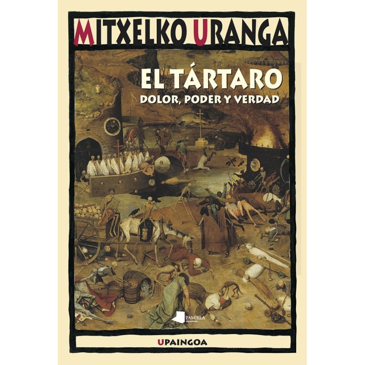TARTARO DOLOR PODER Y VERDAD