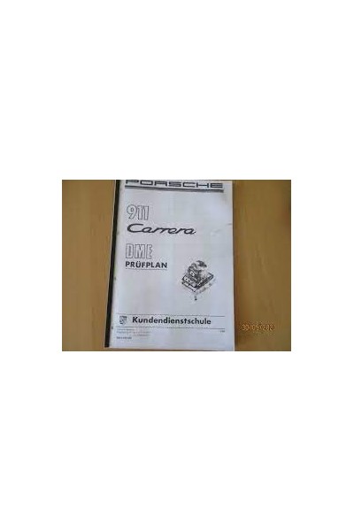 PORSCHE 911 Carrera. Plan de Verificación de la DME. Kundendienstsschule. WKD 490 950