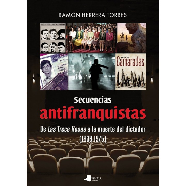 SECUENCIAS ANTIFRANQUISTAS