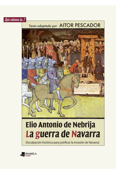 ELIO ANTONIO DE NEBRIJA LA GUERRA DE NAVARRA