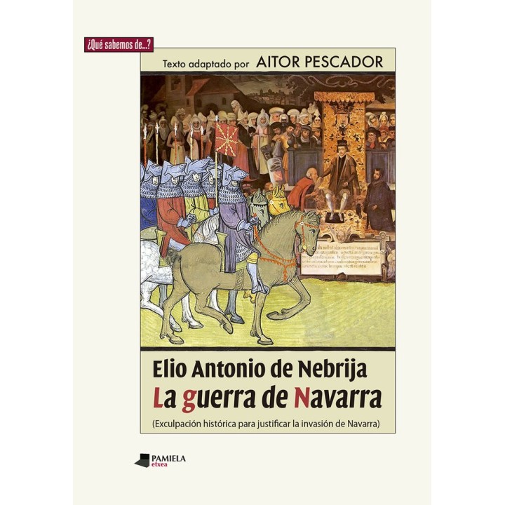 ELIO ANTONIO DE NEBRIJA LA GUERRA DE NAVARRA
