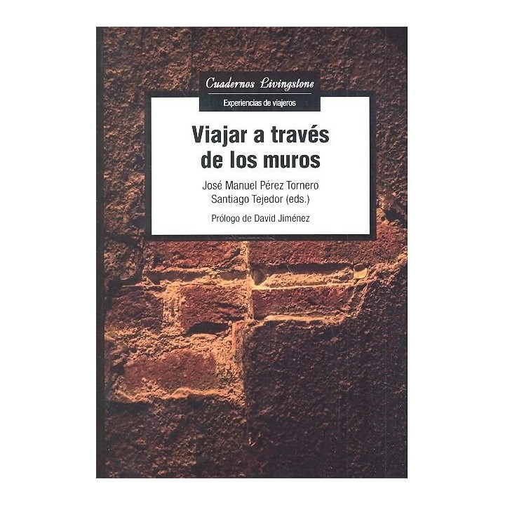 VIAJAR A TRAVES DE LOS MUROS