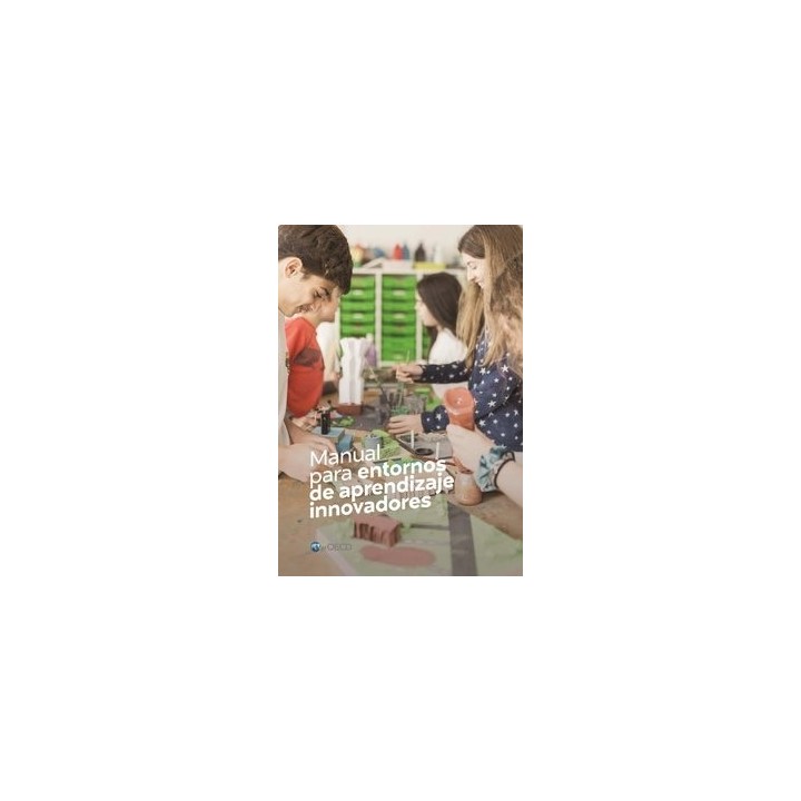 MANUAL PARA ENTORNOS DE APRENDIZAJE INNOVADORES