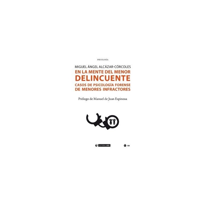 EN LA MENTE DEL MENOR DELINCUENTE