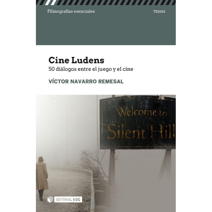 CINE LUDENS 50 DIALOGOS ENTRE EL JUEGO Y EL CINE