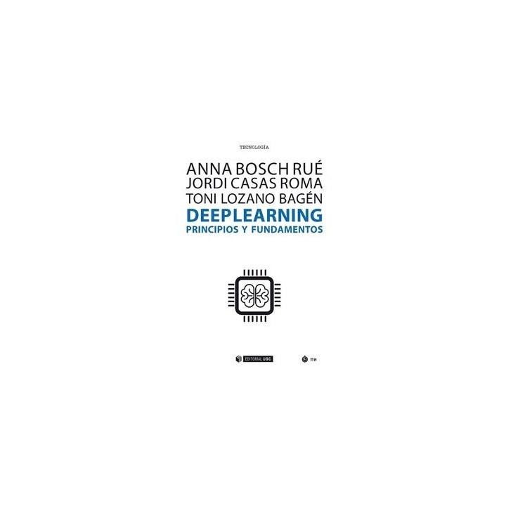 DEEP LEARNING PRINCIPIOS Y FUNDAMENTOS