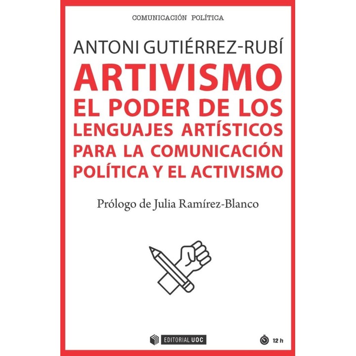 ARTIVISMO EL PODER DE LOS LENGUAJES ARTISTICOS PARA LA COMU