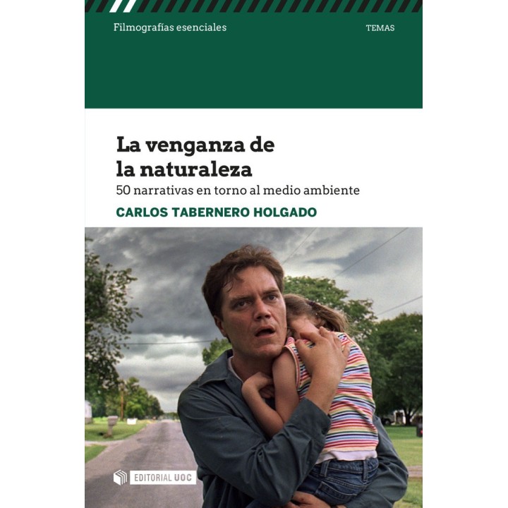 VENGANZA DE LA NATURALEZA 50 NARRATIVAS EN TORNO A MEDIOAMB