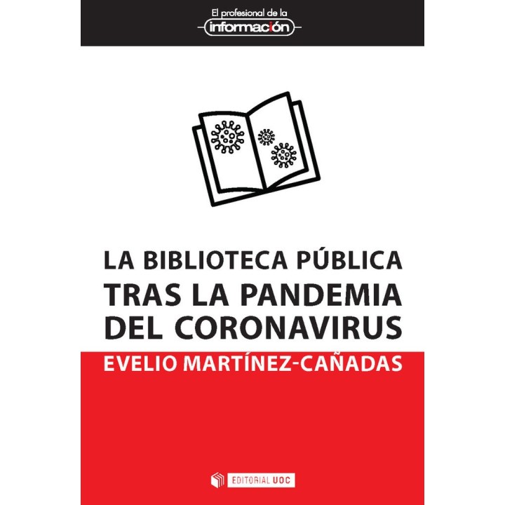 BIBLIOTECA PUBLICA TRAS LA PANDEMIA DEL CORONAVIRUS,LA