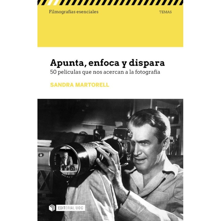 APUNTA ENFOCA Y DISPARA 50 PELICULAS QUE NOS ACERCAN A FOTO