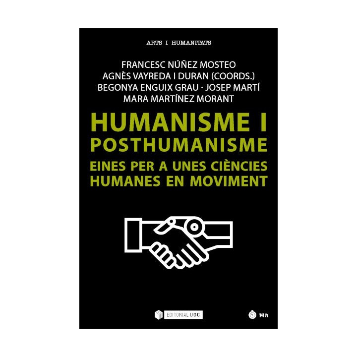 HUMANISME I POSTHUMANISME EINES PER A UNES CIENCIES