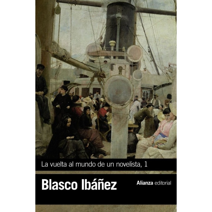 VUELTA AL MUNDO DE UN NOVELISTA 1,LA